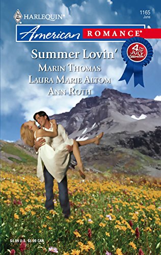 Summer Lovin': An Anthology (9780373751693) by Marin Thomas; Laura Marie Altom; Ann Roth