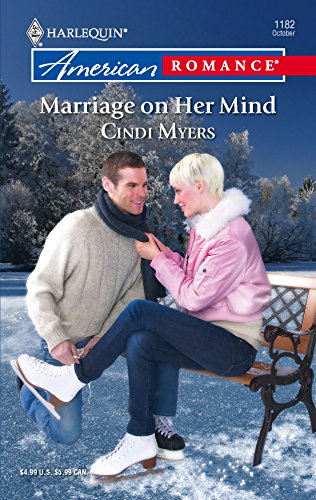 Marriage on Her Mind (9780373751860) by Myers, Cindi