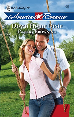 Down Home Dixie (9780373752126) by Browning, Pamela