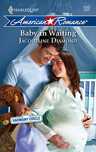 Baby in Waiting (9780373752270) by Diamond, Jacqueline