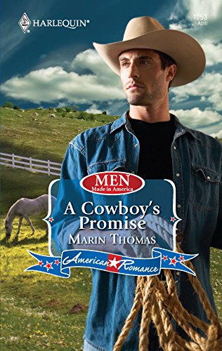 9780373752577: A Cowboy's Promise