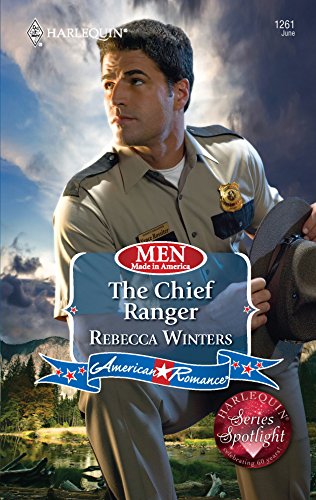 9780373752652: The Chief Ranger (Harlequin American Romance: Men Made in America)