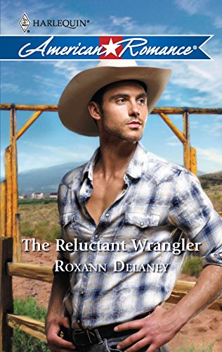 Stock image for The Reluctant Wrangler for sale by ThriftBooks-Dallas