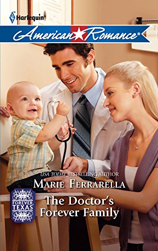 9780373753505: The Doctor's Forever Family (Harlequin American Romance: Forever, Texas)