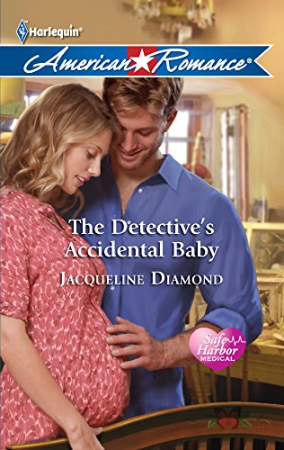 The Detective's Accidental Baby (9780373753963) by Diamond, Jacqueline