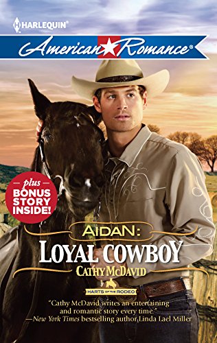 Aidan: Loyal Cowboy (9780373754137) by McDavid, Cathy