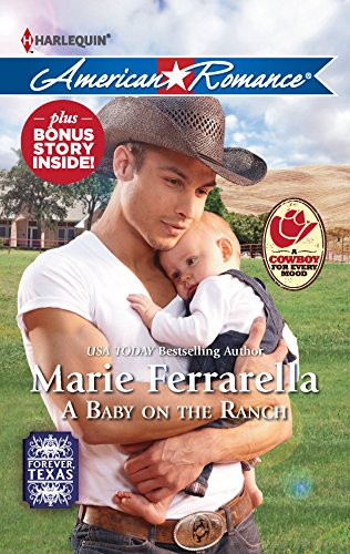 A Baby on the Ranch: An Anthology (9780373754144) by Ferrarella, Marie