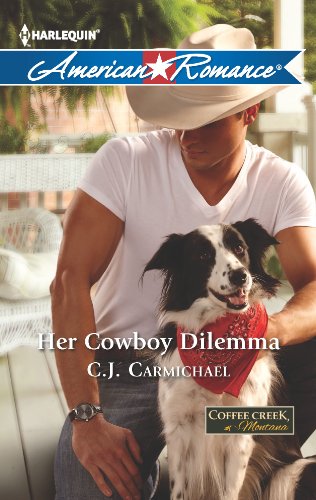 Stock image for Her Cowboy Dilemma for sale by SecondSale
