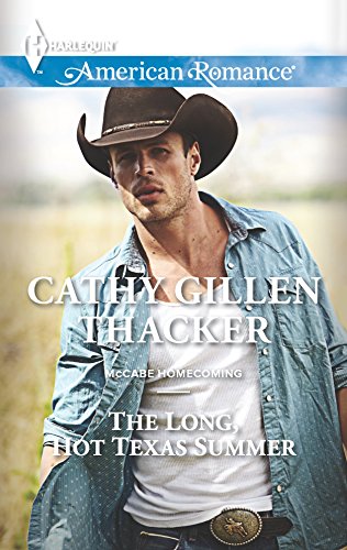 The Long, Hot Texas Summer (9780373754656) by Thacker, Cathy Gillen