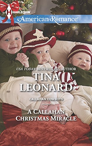 9780373754779: A Callahan Christmas Miracle (Harlequin American Romance: Callahan Cowboys)