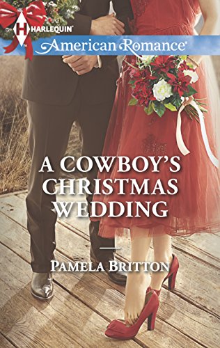 Beispielbild fr A Cowboy's Christmas Wedding zum Verkauf von Better World Books