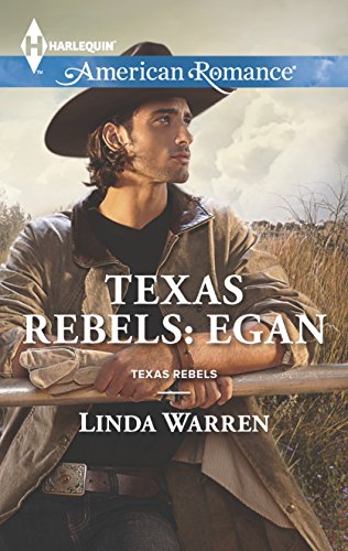 Beispielbild fr Texas Rebels: Egan (Texas Rebels, 1) zum Verkauf von SecondSale