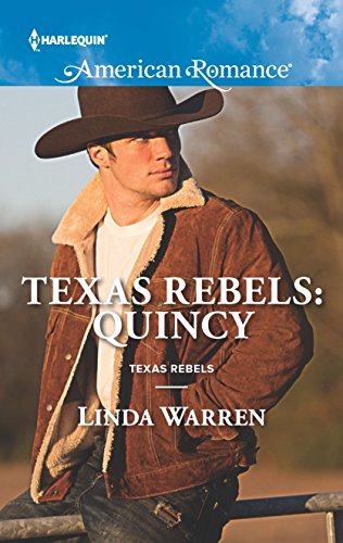 Stock image for Texas Rebels: Quincy (Texas Rebels, 3) for sale by SecondSale