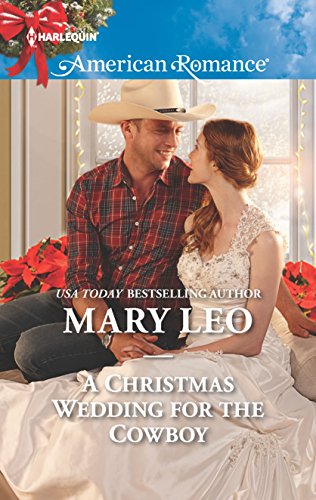 Beispielbild fr A Christmas Wedding for the Cowboy (Harlequin American Romance) zum Verkauf von SecondSale