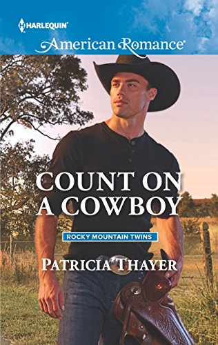 9780373756094: Count on a Cowboy (Harlequin American Romance: Rocky Mountain Twins)