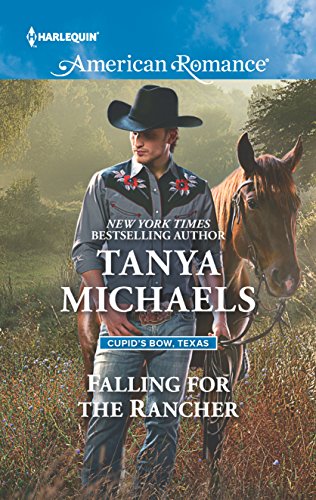 Stock image for Falling for the Rancher for sale by Better World Books