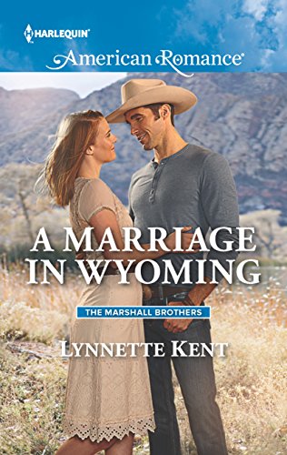 Imagen de archivo de A Marriage in Wyoming a la venta por Better World Books