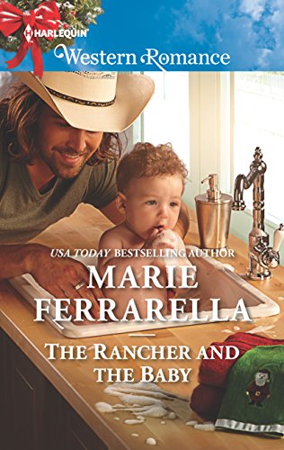Stock image for The Rancher and the Baby (Forever, Texas, 16) for sale by SecondSale