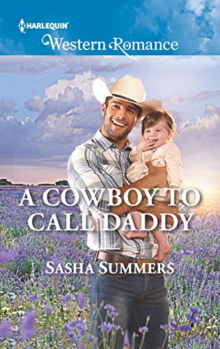 Imagen de archivo de A Cowboy to Call Daddy a la venta por Better World Books