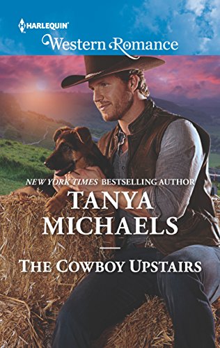 Stock image for The Cowboy Upstairs (Cupid's Bow, Texas, 4) for sale by Reliant Bookstore