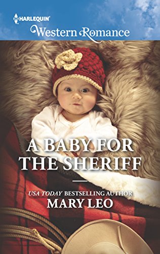 Stock image for A Baby for the Sheriff (Harlequin Western Romance) for sale by SecondSale
