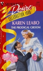 Beispielbild fr The Prodigal Groom (Silhouette Desire) zum Verkauf von WorldofBooks
