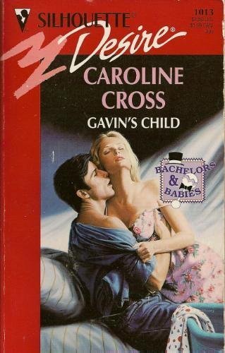 Beispielbild fr Gavin's Child (Silhouette Desire) zum Verkauf von WorldofBooks