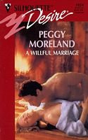 Beispielbild fr A Willful Marriage (Silhouette Desire) zum Verkauf von WorldofBooks