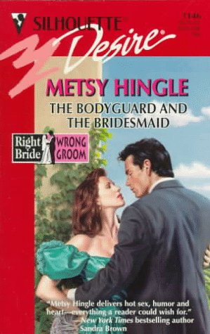 Stock image for The Bodyguard and the Bridesmaid for sale by ThriftBooks-Atlanta