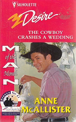 Beispielbild fr The Cowboy Crashes a Wedding zum Verkauf von Better World Books