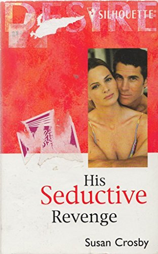 Imagen de archivo de His Seductive Revenge a la venta por Better World Books: West