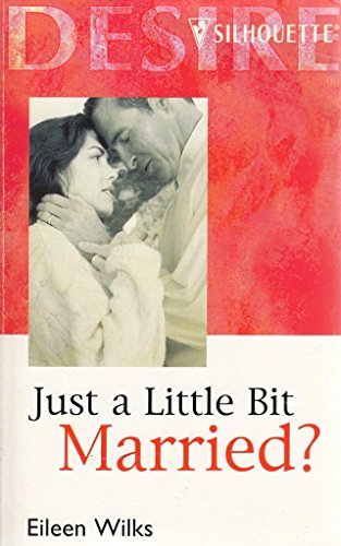 Beispielbild fr Just a Little Bit Married? zum Verkauf von Better World Books: West