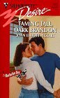 9780373762231: Taming Tall, Dark Brandon (The Bachelor Bet) (Silhouette Desire)