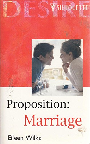 Beispielbild fr Proposition, Marriage (Silhouette Desire S.) zum Verkauf von WorldofBooks