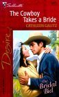 Imagen de archivo de The Cowboy Takes a Bride a la venta por Better World Books: West