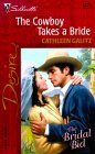 Stock image for The Cowboy Takes a Bride for sale by Better World Books: West
