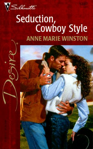 Seduction, Cowboy Style (9780373762873) by Winston