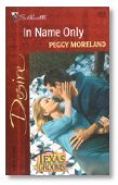 Stock image for In Name Only (Desire, 1313) for sale by Once Upon A Time Books