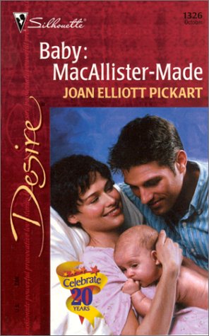 9780373763269: Baby: Macallister-Made