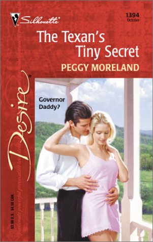 9780373763948: The Texan's Tiny Secret (Harlequin Desire)