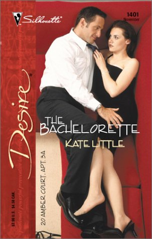 The Bachelorette : 20 Amber Court (Silhouette Desire #1401)