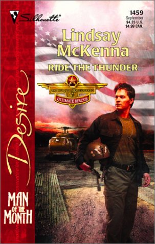 Imagen de archivo de Ride The Thunder (Morgan's Mercenaries: Ultimate Rescue) (Harlequin Desire) a la venta por SecondSale