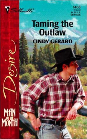 Imagen de archivo de Taming the Outlaw a la venta por Better World Books