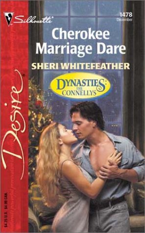 Stock image for Cherokee Marriage Dare (Dynasties: The Connellys) for sale by Hippo Books