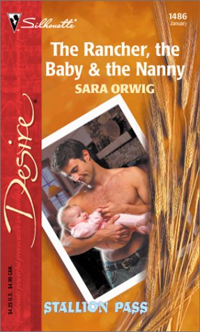 Stock image for The Rancher, the Baby and the Nanny for sale by Better World Books