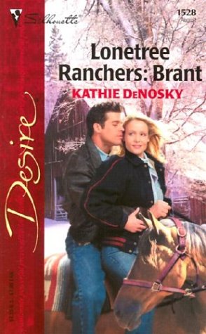 Beispielbild fr Lonetree Ranchers: Brant (Harlequin Desire) zum Verkauf von Jenson Books Inc