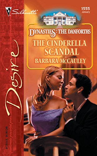 Imagen de archivo de THE CINDERELLA SCANDAL (Dynasties: The Danforths, 1) a la venta por Gulf Coast Books