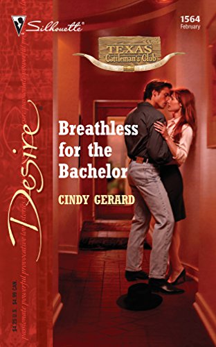 Beispielbild fr Breathless for the Bachelor (Texas Cattlemans Club: The Stolen Baby, 4) zum Verkauf von Once Upon A Time Books