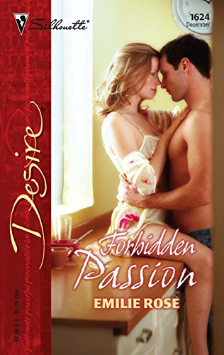 Forbidden Passion (Silhouette Desire #1624)