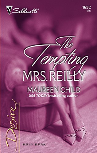 The Tempting Mrs. Reilly (Three-Way Wager, 1) (9780373766529) by Child, Maureen